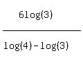 %286log%28%283%29%29%29%2F%28log%28%284%29%29-log%28%283%29%29%29
