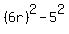 %286r%29%5E2-5%5E2