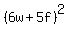 %286w%2B5f%29%5E2