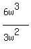%286w%5E3%29%2F%283w%5E2%29