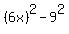 %286x%29%5E2+-+9%5E2