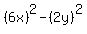 %286x%29%5E2-%282y%29%5E2