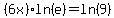 %286x%29ln%28e%29=ln%289%29