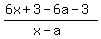 %286x%2B3-6a-3%29%2F%28x-a%29