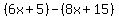%286x%2B5%29-%288x%2B15%29