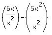 %286x%2Fx%5E2%29-%285x%5E2%2Fx%5E2%29