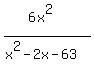 %286x%5E2%29%2F%28x%5E2-2x-63%29