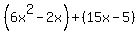 %286x%5E2-2x%29%2B%2815x-5%29