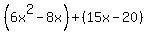 %286x%5E2-8x%29%2B%2815x-20%29