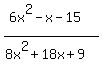 %286x%5E2-x-15%29%2F%288x%5E2%2B18x%2B9%29