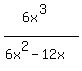 %286x%5E3%29%2F%286x%5E2-12x%29