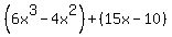 %286x%5E3-4x%5E2%29%2B%2815x-10%29
