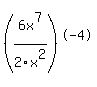 %286x%5E7%2F2x%5E2%29%5E-4
