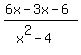 %286x-3x-6%29%2F%28x%5E2-4%29