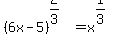 %286x-5%29%5E%282%2F3%29+=+x%5E%281%2F3%29