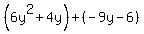 %286y%5E2%2B4y%29%2B%28-9y-6%29