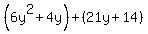 %286y%5E2%2B4y%29%2B%2821y%2B14%29