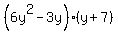 %286y%5E2-3y%29%2A%28y%2B7%29