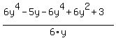 %286y%5E4-5y-6y%5E4%2B6y%5E2%2B3%29%2F6y+
