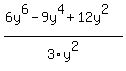 %286y%5E6-9y%5E4%2B12y%5E2%29%2F3y%5E2