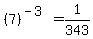 %287%29%5E%28-3%29=1%2F343