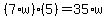 %287%2Aw%29%2A%285%29=35%2Aw