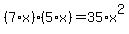 %287%2Ax%29%2A%285%2Ax%29=35%2Ax%5E2