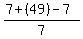 %287%2B%2849%29-7%29%2F+7