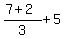 %287%2B2%29%2F3%2B5