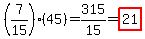 %287%2F15%29%2845%29=315%2F15=highlight%2821%29