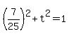 %287%2F25%29%5E2%2Bt%5E2=1
