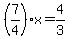 %287%2F4%29x++=+4%2F3