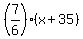 %287%2F6%29%2A%28x%2B35%29