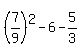 %287%2F9%29%5E2-6-5%2F3