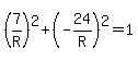 %287%2FR%29%5E2%2B%28-24%2FR%29%5E2=1