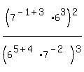 %287%5E%28-+1+%2B+3%29+%2A+6%5E3%29%5E2%2F%28+6%5E%285+%2B+4%29+%2A+7%5E%28-+2%29%29%5E3