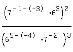 %287%5E%28-+1+-+-+3%29+%2A+6%5E3%29%5E2%2F%286%5E%285+-+-+4%29+%2A+7%5E%28-+2%29%29%5E3