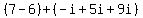 %287-6%29%2B%28-i%2B5i%2B9i%29