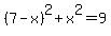 %287-x%29%5E2+%2B+x%5E2+=+9
