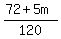 %2872%2B5m%29%2F120