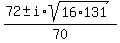 %2872+%2B-+i%2Asqrt%2816%2A131%29%29%2F70+