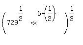 %28729%5E%281%2F2%29%2Ax%5E%286%2A%281%2F2%29%29%29%5E%281%2F3%29
