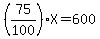 %2875%2F100%29X=600
