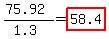 %2875.92%29%2F%281.3%29+=+highlight%2858.4%29