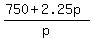 %28750%2B2.25p%29%2Fp