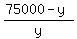 %2875000+-+y%29%2Fy