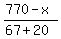 %28770-x%29%2F%2867%2B20%29