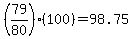 %2879%2F80%29%28100%29+=+98.75