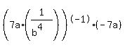 %287a%2A%281%2F%28b%5E4%29%29%29%5E-1%28-7a%29