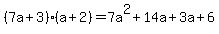 %287a%2B3%29%28a%2B2%29+=+7a%5E2%2B14a%2B3a%2B6